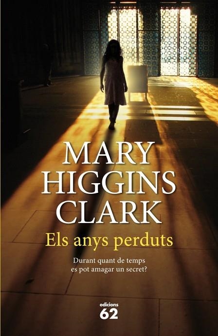 ANYS PERDUTS (EXITS) - ED.62 | 9788429770018 | HIGGINS CLARK, MARY