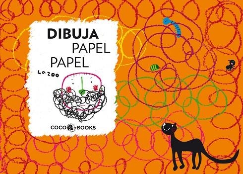 DIBUJA PAPEL PAPEL | 9788493962197 | ZOO