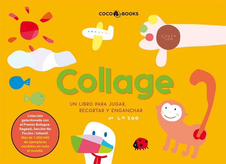 COLLAGE. LIBRO PARA JUGAR, RECORTAR Y PEGAR | 9788493562748 | ZOO