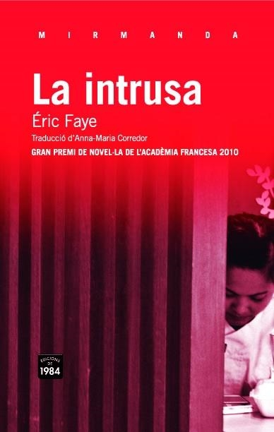 INTRUSA (MIRMANDA) | 9788492440962 | FAYE, ERIC