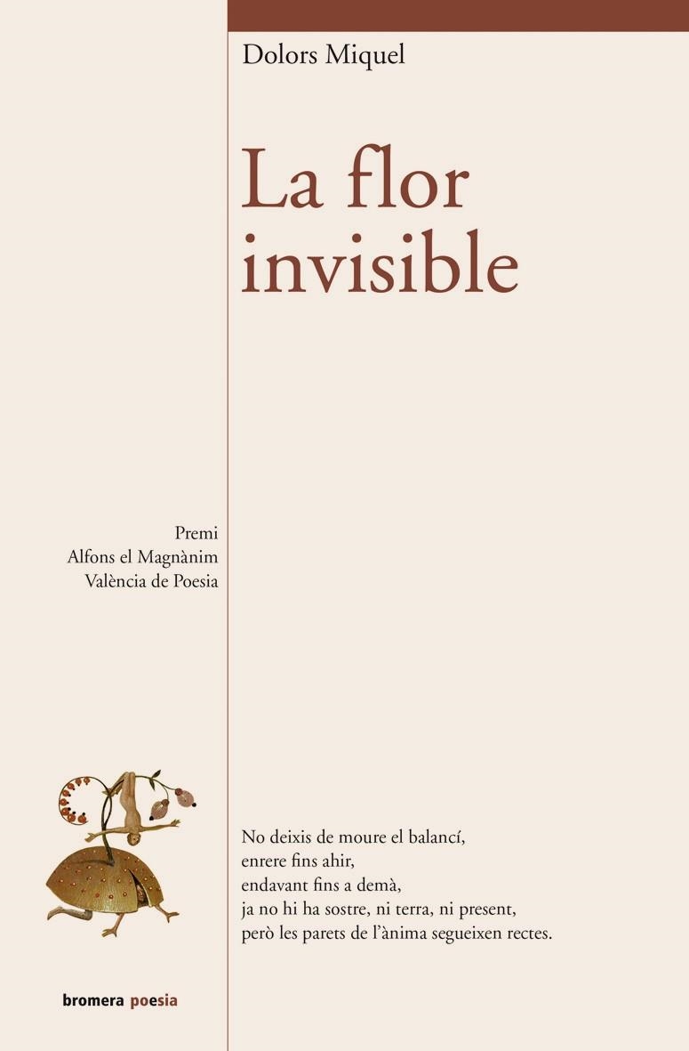 FLOR INVISIBLE (POESIA) | 9788415390350 | MIQUEL, DOLORS