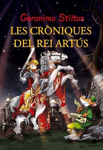 AVENTURES DEL REI ARTUS (GERONIMO STILTON) CLASSICS | 9788415697923 | GERONIMO STILTON