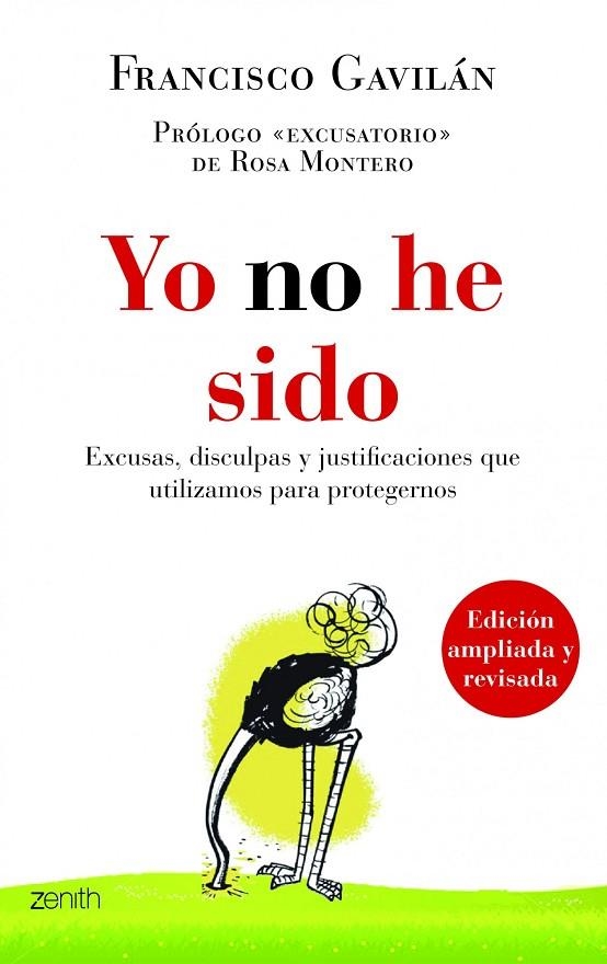 YO NO HE SIDO. EXCUSAS, DISCULPAS Y JUSTIFICACIONES (ZENITJ) | 9788408109884 | GAVILAN, FRANCISCO