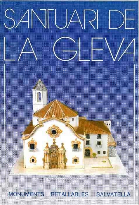 SANTUARI DE LA GLEVA (RETALLABLES) | 9788472104495 | SALVA, FRANCESC [VER TITULOS]