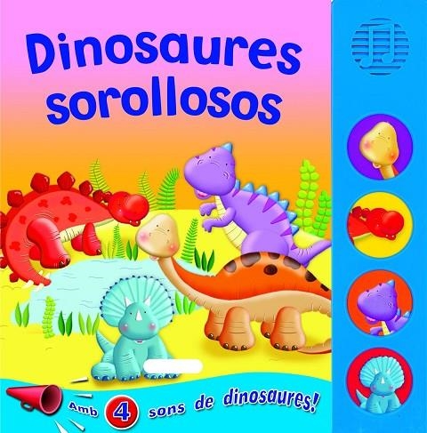 DINOSAURES SOROLLOSOS | 9788467706376