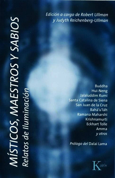 MISTICOS, MAESTROS Y SABIOS | 9788472456945 | ULLMAN, ROBERT / REICHENBERG-ULLMAN, JUDYTH