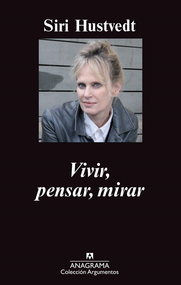 VIVIR, PENSAR, MIRAR | 9788433963611 | HUSTVEDT,SIRI