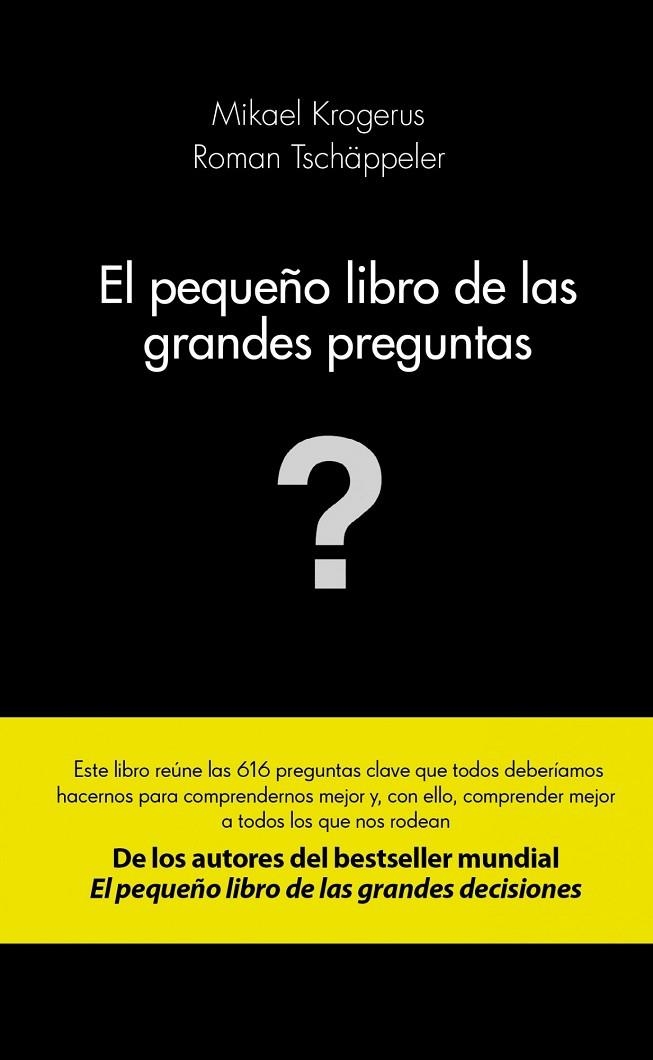 EL PEQUEÑO LIBRO DE LAS GRANDE PREGUNTAS | 9788415320982 | MIKAEL KROGERUS