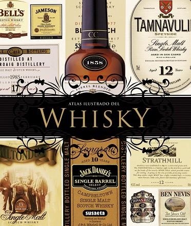 WHISKY.(ATLAS ILUSTRADO) | 9788467716078