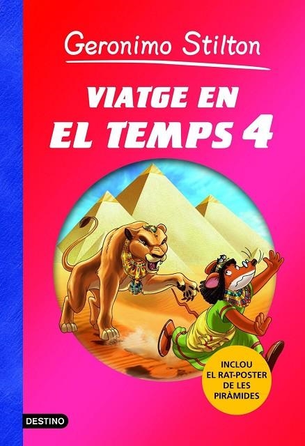 VIATGE EN EL TEMPS 4 - GERONIMO STILTON | 9788415790501