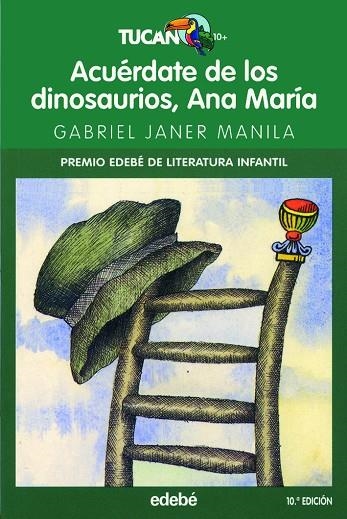 ACUERDATE DE LOS DINOSAURIOS ANA MARIA 10ªED. | 9788423691302 | JANER MANILA,GABRIEL