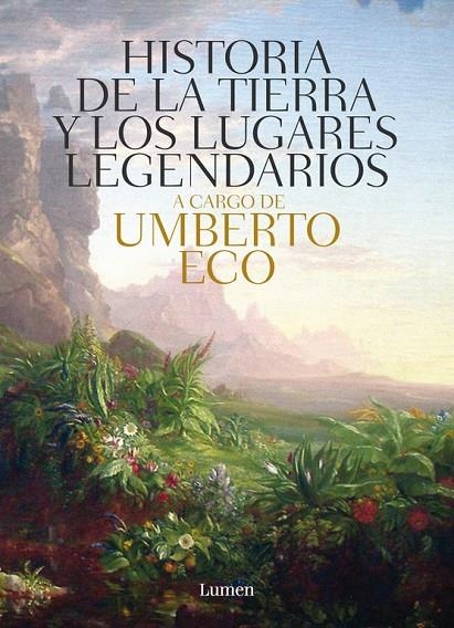 HISTORIA DE LAS TIERRAS Y LOS LUGARES LEGENDARIOS | 9788426421944 | ECO, UMBERTO (1932- ) [VER TITULOS]