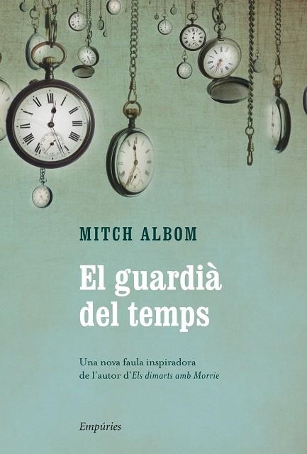 EL GUARDIA DEL TEMPS | 9788497878876 | ALBON, MITCH [VER TITULOS]