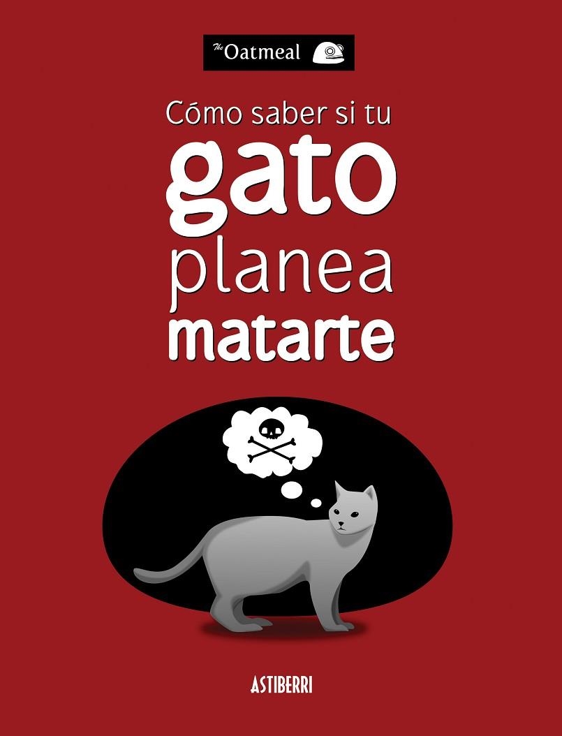 CÓMO SABER SI TU GATO PLANEA MATARTE | 9788415685227 | MATHEW INMAN