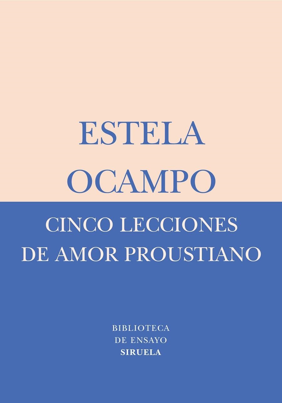 CINCO LECCIONES DE AMOR PROUSTIANO BEM-32 | 9788478449569 | OCAMPO, ESTELA