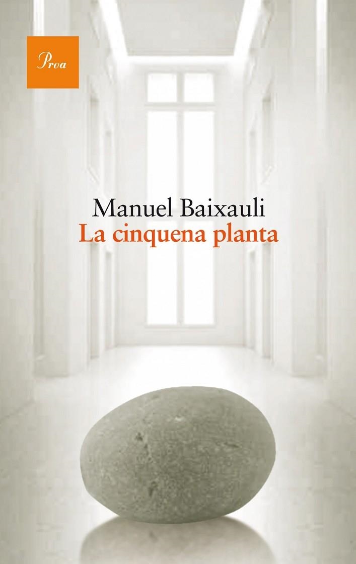 LA CINQUENA PLANTA | 9788475884042 | BAIXAULI MATEU, MANUEL (1963- ) [VER TITULOS]