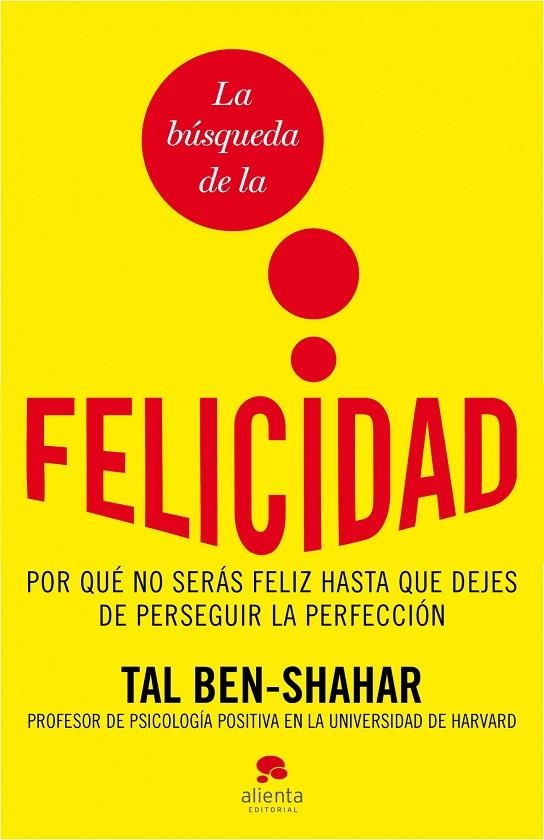 BUSQUEDA DE LA FELICIDAD | 9788492414871 | TAL BEN SHAHAR