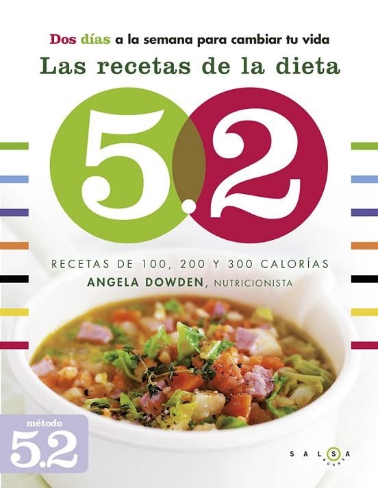 LAS RECETAS DE LA DIETA 5.2 | 9788415193326