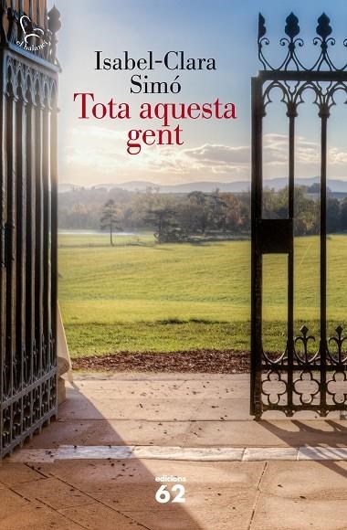 TOTA AQUESTA GENT | 9788429772760 | SIMO, ISABEL-CLARA (1943- ) [VER TITULOS]