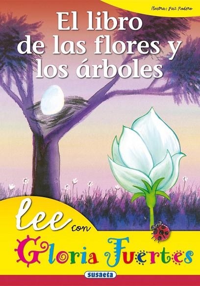 LEE CON GLORIA FUERTES. FLORES Y ARBOLES | 9788430567232