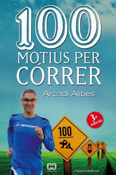 100 MOTIUS PER CÓRRER | 9788490342091 | ALIBÉS,ARCADI