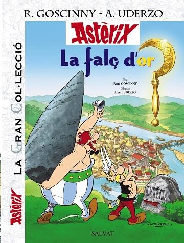 LA FALÇ D'OR. LA GRAN COL.LECCIÓ | 9788421686744 | GOSCINNY, RENE I UDERZO, ALBERT