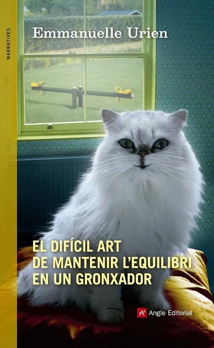 DIFÍCIL ART DE MANTENER L'EQUILIBRI EN UN GRONX | 9788415695974 | URIEN, EMMANUELLE