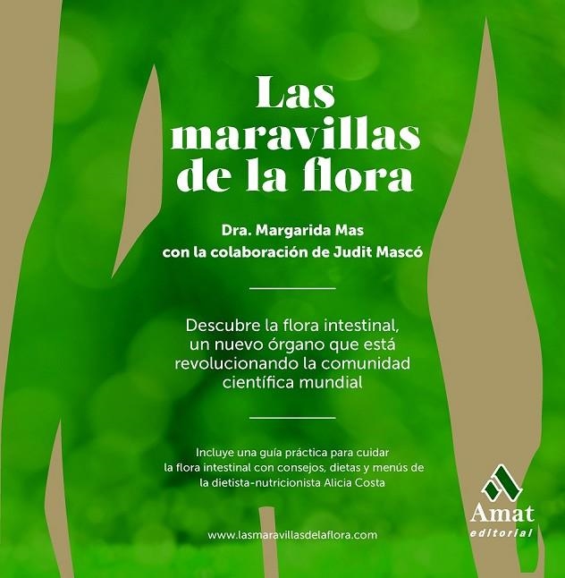 MARAVILLAS DE LA FLORA, LAS | 9788497357395 | MAS SARDÀ, MARGARIDA/MASCÓ PALAU, JUDIT