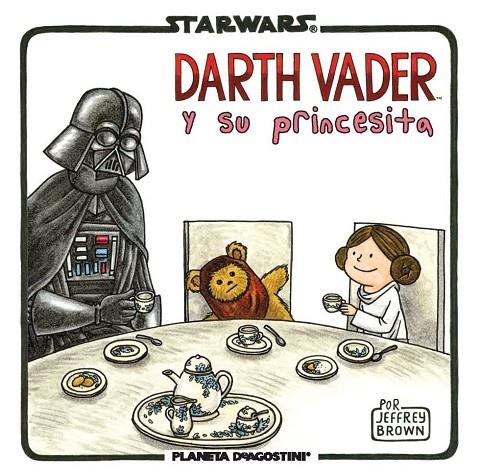 STAR WARS. VADER Y SU PRINCESITA | 9788415921653 | JEFFREY BROWN