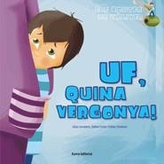 UF, QUINA VERGONYA! | 9788497664745 | ESTHER GIMÉNEZ CRUZ/LIDIA CARRETERO ALCOLEA/DAFNE CORTE SALVAÑA