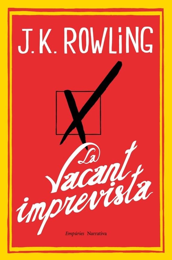 VACANT IMPREVISTA (EMPURIES-NARRATIVA) T/D | 9788497878173 | ROWLING, J.K.