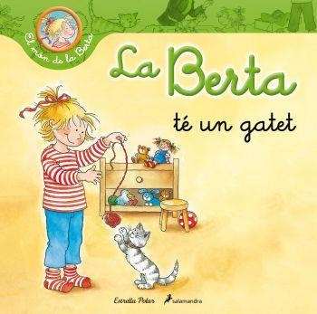 BERTA TE UN GATET, LA (MON DE LA BERTA) | 9788499326306 | SCHNEIDER, LIANE