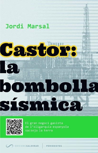 CASTORS LA BOMBOLLA SISMICA-CAT | 9788494116469 | MARSAL, JORDI