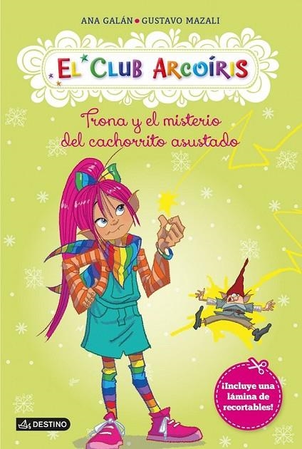 TRONA Y EL MISTERIO DEL CACHORRITO ASUSTADO | 9788408125488 | ANA GALÁN/GUSTAVO MAZALI