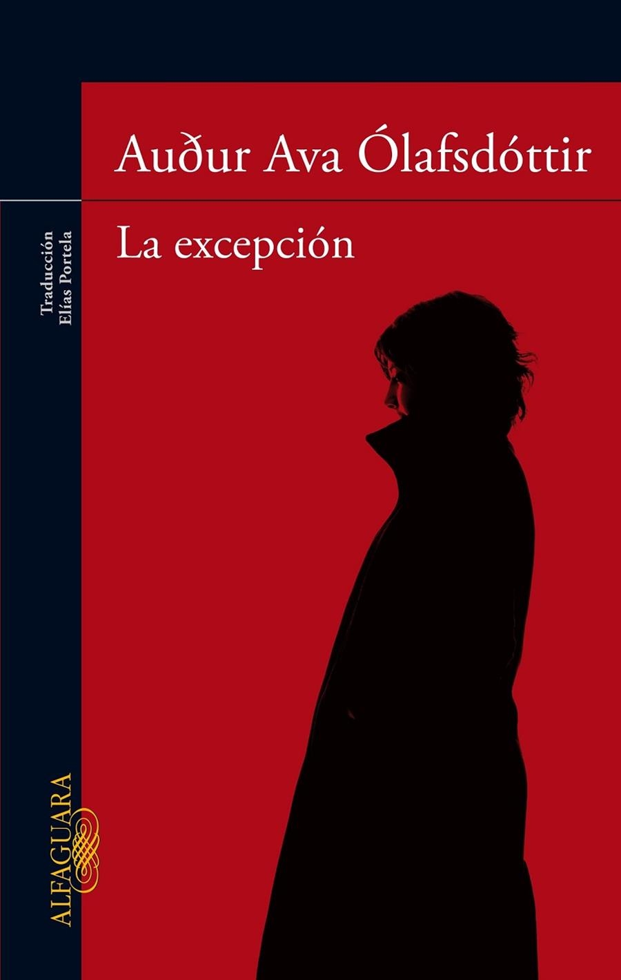 EXCEPCIÓN, LA | 9788420415185 | ÓLAFSDÓTTIR, AUDUR AVA