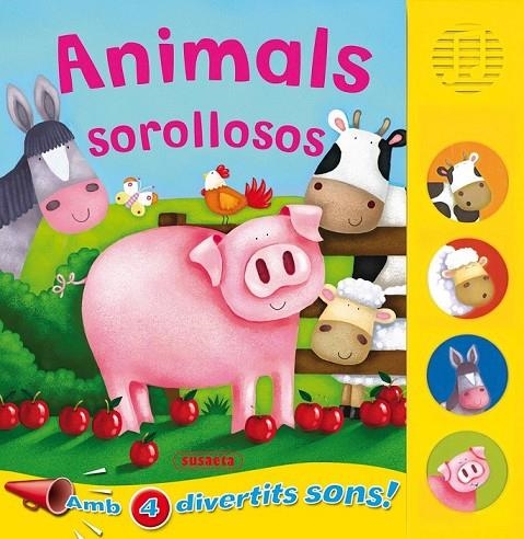 ANIMALS SOROLLOSOS | 9788467702736 | SUSAETA, EQUIPO