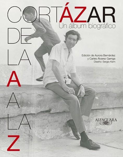 CORTÁZAR DE LA A A LA Z | 9788420415932 | CORTÁZAR, JULIO