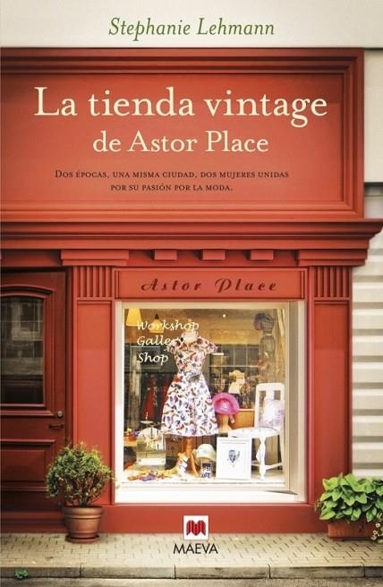 TIENDA VINTAGE DE ASTOR PLACE, LA | 9788415893295 | LEHMANN, STEPHANIE