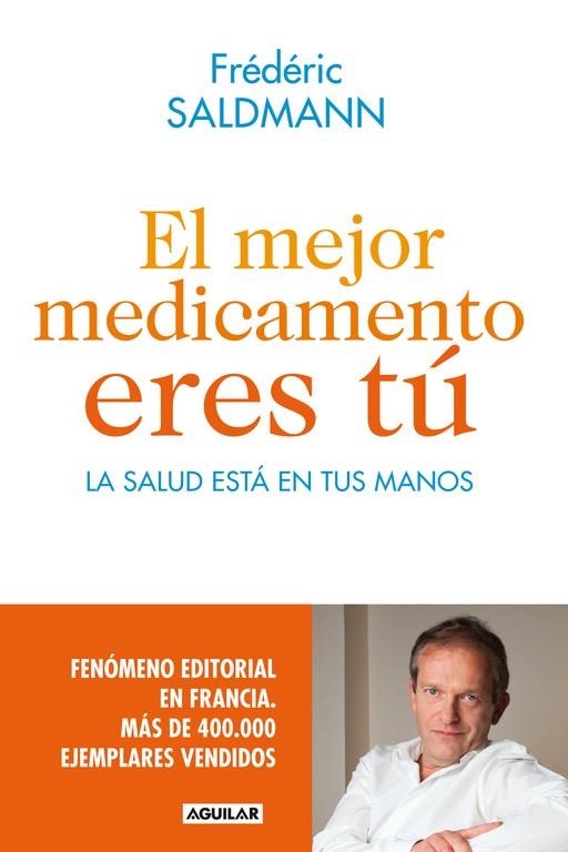 MEJOR MEDICAMENTO ERES TU, EL | 9788403014022 | PETIT FONTSERE, NURIA ; TR. [VER TITULOS]