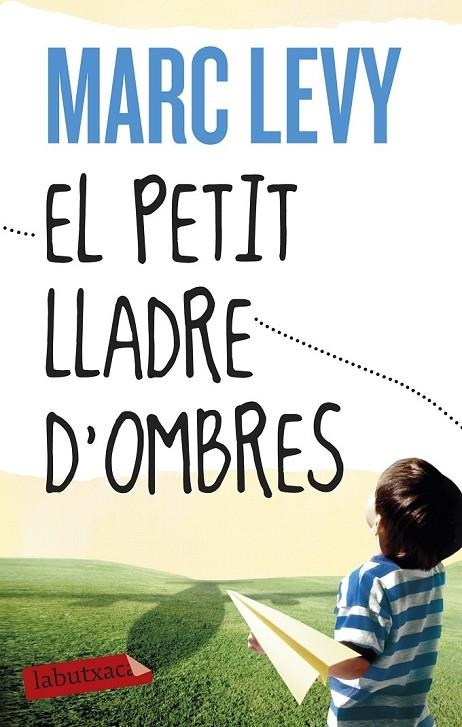 EL PETIT LLADRE D'OMBRES | 9788499308487 | MARC LEVY