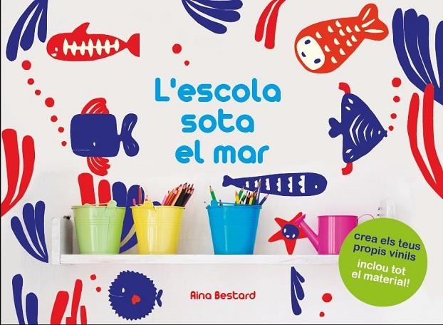 ESCOLA SOTA EL MAR | 9788490574348 | DIVERSOS AUTORES