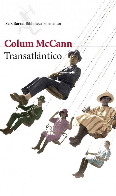 TRANSATLÁNTICO | 9788432222832 | COLUM MCCANN