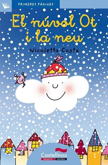 NUVOL OT I LA NEU N.16 (LLIGADA-PRIMERES PAGINES) | 9788489625167 | COSTA, NICOLETTA