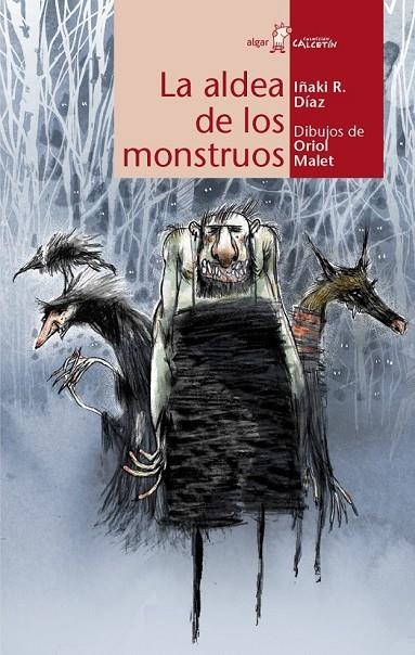 LA ALDEA DE LOS MONSTRUOS | 9788498456103 | RODRÍGUEZ DÍAZ, IÑAKI