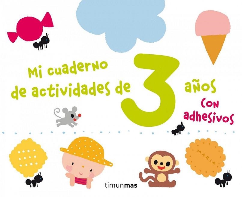 MI CUADERNO DE ACTIVIDADES DE 3 AÑOS | 9788408125174 | AA. VV.