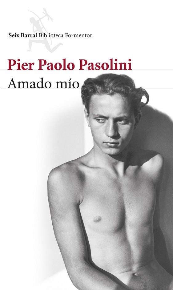 AMADO MÍO | 9788432222870 | PIER PAOLO PASOLINI