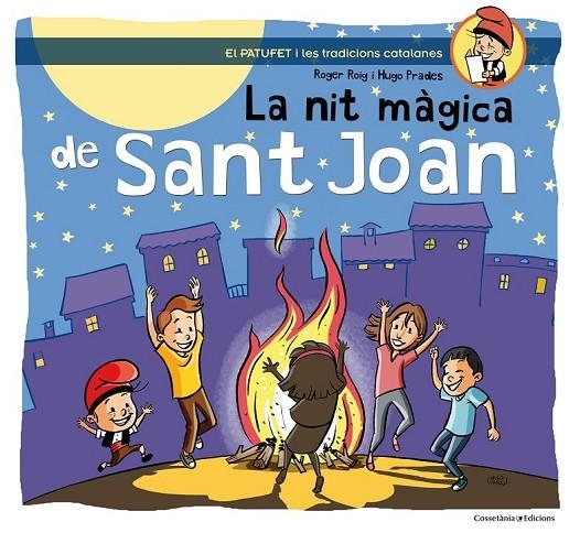 LA NIT MÀGICA DE SANT JOAN | 9788490341223 | ROIG CÉSAR, ROGER