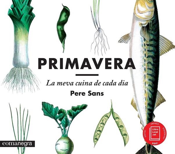 PRIMAVERA, LA MEVA CUINA DE CADA DIA | 9788416033188 | SANS, PERE