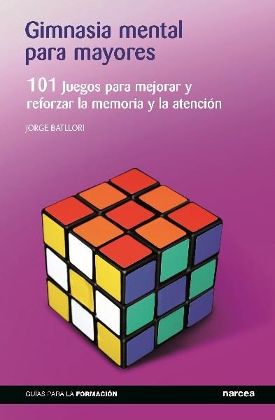 GIMNASIA MENTAL PARA MAYORES | 9788427720275 | BATLLORI AGUILÁ, JORGE