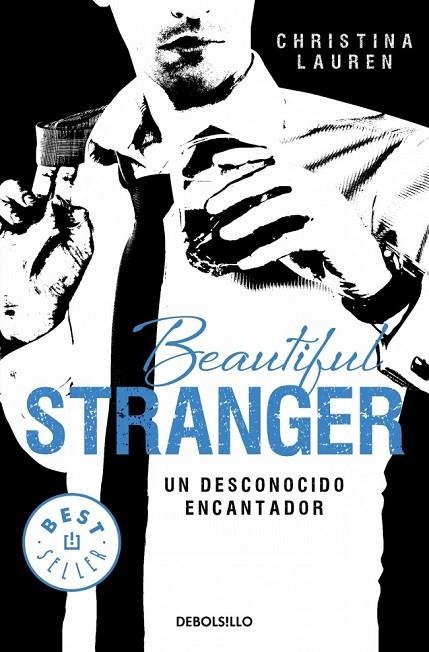 BEAUTIFUL STRANGER. UN DESCONOCIDO ENCANTADOR | 9788490623206 | LAUREN,CHRISTINA